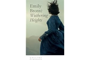 Wuthering Heights: An essential, best-loved classic (Collins Classics)