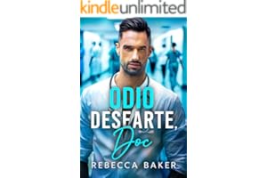 Odio desearte, Doc: De enemigos a amantes