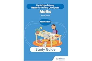 Cambridge Primary Revise for Primary Checkpoint Mathematics Study Guide 2nd Edition: Hodder Education Group