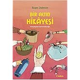Bir Altın Hikayesi
