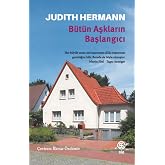 B&uuml;t&uuml;n Aşkların Başlangıcı
