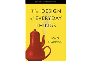 The Design Of Everyday Things: Revised And Expanded Edition