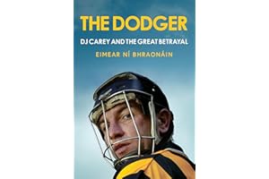 The Dodger: DJ Carey and the Great Betrayal