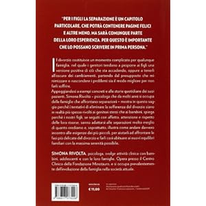 La nostra famiglia da qui in poi. Affrontare la separazione senza smettere di fare i