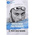 Il peso dell'acqua