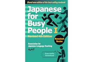 Japanese for Busy People Book 1: Romanized: Revised 4th Edition (Free Audio Download): 01