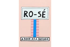 Ro-Sé: A Book As a Bridge