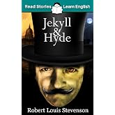 Jekyll and Hyde: CEFR level B1 (ELT Graded Reader)