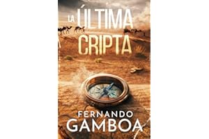 La última cripta: 1 (Las aventuras de Ulises Vidal)