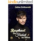 Raphael: Die Freiheit zu fallen (Gay Romance mit Romantic Suspense) (Elysion 3)