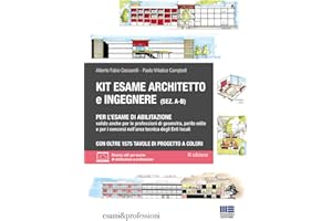 Kit esame di abilitazione alle professioni di architetto sez. A-B, ingegnere sez. A-B, geometra, perito edile e per i concorsi nell’area tecnica degli ... Con espansione online (Esami & professioni)