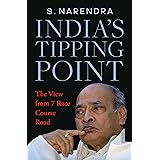 India's Tipping Point: The View From 7 Race Course Road