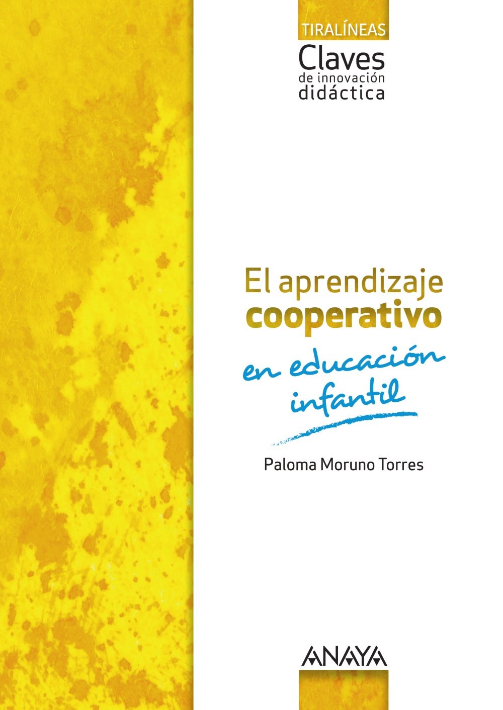 El aprendizaje cooperativo en Educación Infantil