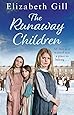 The Runaway Children: A Foundling School for Girls novel (Foundling School for Girls 2)