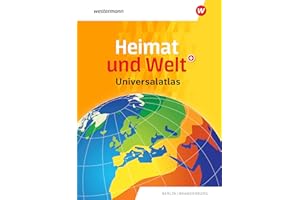 Heimat und Welt Universalatlas. Aktuelle Ausgabe Berlin / Brandenburg