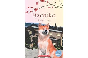 Hachiko: A loyal dog (Popcorn Readers)