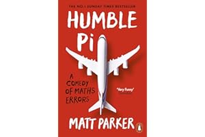 Humble Pi: A Comedy of Maths Errors