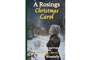 A Rosings Christmas Carol: A Christmas Pride and Prejudice Variation (Pride and Prejudice Holiday Variations)