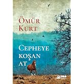 Cepheye Koşan At
