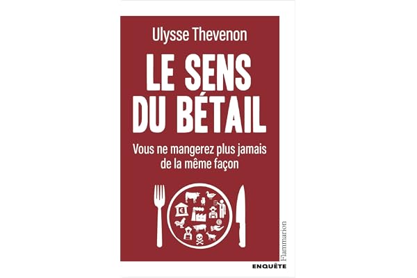 Le sens du bétail: Vous ne mangerez plus jamais de la même façon