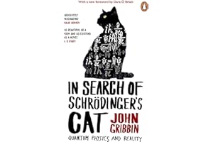 In Search Of Schrodinger's Cat: The bestselling classic introduction to quantum physics