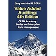 Value Added Auditing: 4th Edition (Cerm Academy Risk Management)
