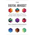 The Digital Mindset: What It Really Takes to Thrive in the Age of Data, Algorithms, and AI