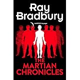 The Martian Chronicles (Voyager Classics)