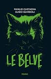 Le belve
