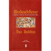 Mukaddime - Evrensel Tarihe ve Toplum Bilimlerine Giriş (Ciltli)