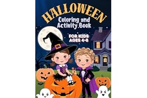 Halloween Coloring and Activity Book for Kids Ages 4-8: Fun Traditions, Word Searches, Mazes, Color By Numbers, Spot the Difference, Dot to Dot & More