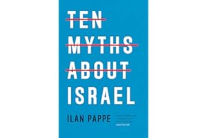 Ten Myths About Israel