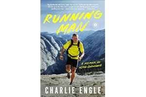 Running Man: A Memoir of Ultra-Endurance