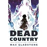 Dead Country: 1 (The Craft Wars)