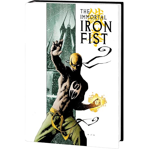 Immortal Iron Fist: The Complete Collection Vol. 1: The Complete