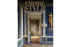 Empire Style: The Hotel de Beauharnais in Paris: The Hôtel de Beauharnais in Paris