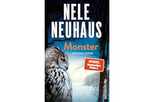 Monster: Kriminalroman | Der SPIEGEL-Bestseller Nr. 1: Wer schuldig ist, entkommt nicht… (Ein Bodenstein-Kirchhoff-Krimi, Band 11)