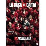 La casa di carta. L'accademia