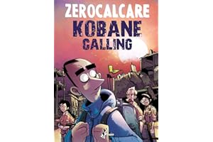 Kobane calling. Oggi