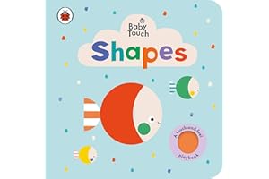 Baby Touch: Shapes: An early-learning touch-and-feel book for babies and toddlers