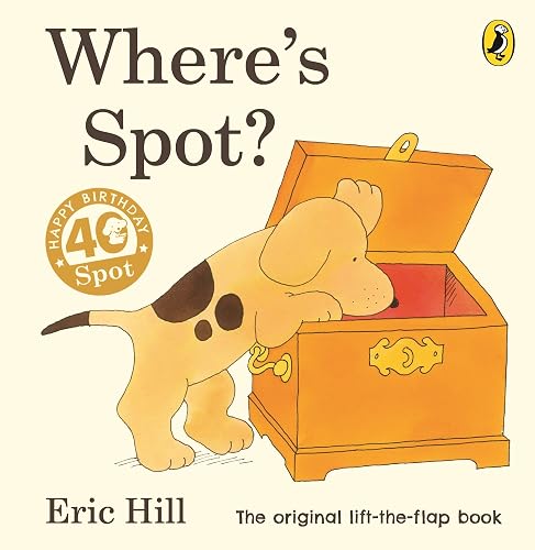 #67 — Where's Spot? (Spot - Original Lift The Flap)