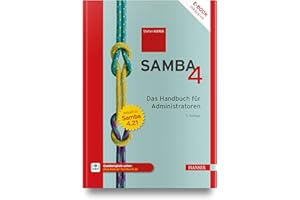 Samba 4: Das Handbuch für Administratoren