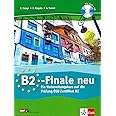 B2-Finale, Vorbereitungskurs zur OeSD-Prufung: Ubungsbuch mit Audio-CD