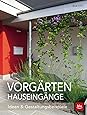 Hauseingänge Ideen & Gestaltungsbeispiele Amazon.de Ott
