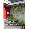 Hauseingänge Ideen & Gestaltungsbeispiele Ott, Eva Amazon