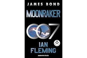 Moonraker (James Bond, agente 007 3) (Best Seller | Ficción)