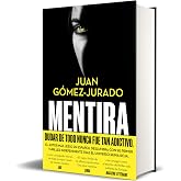 Mentira (La Trama)
