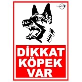 LOREX Dikkat K&ouml;pek Var PVC Uyarı Levhası