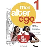 Mon Alter Ego 1: Pack - Livre de l'eleve + version numerique