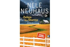 ULLSTEIN BUCHVERLAGE Zeiten des Sturms: Roman | Der Nr. 1 SPIEGEL-Bestseller und heißersehnte Abschluss: Eine Wendung, ein großer Lebenstraum und ein dunkles Geheimnis (Sheridan-Grant-Serie, Band 3)